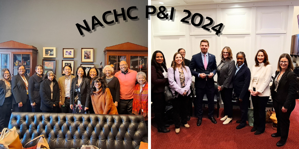 2024 NACHC P&I Federal Advocacy Activities Alameda Health Consortium
